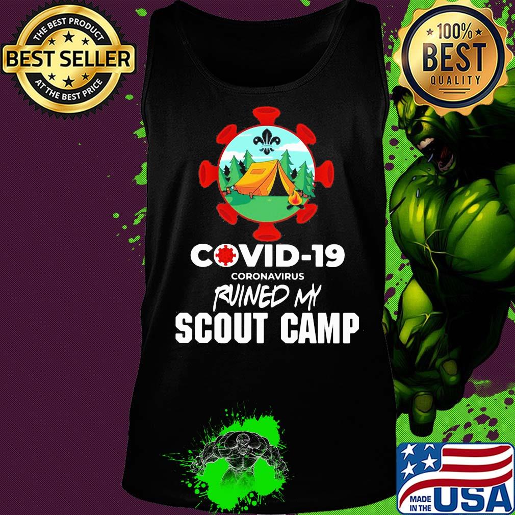 Official covid-19 coronavirus ruined my scout camp s Tank top Official covid-19 coronavirus ruined my scout camp s Tank top