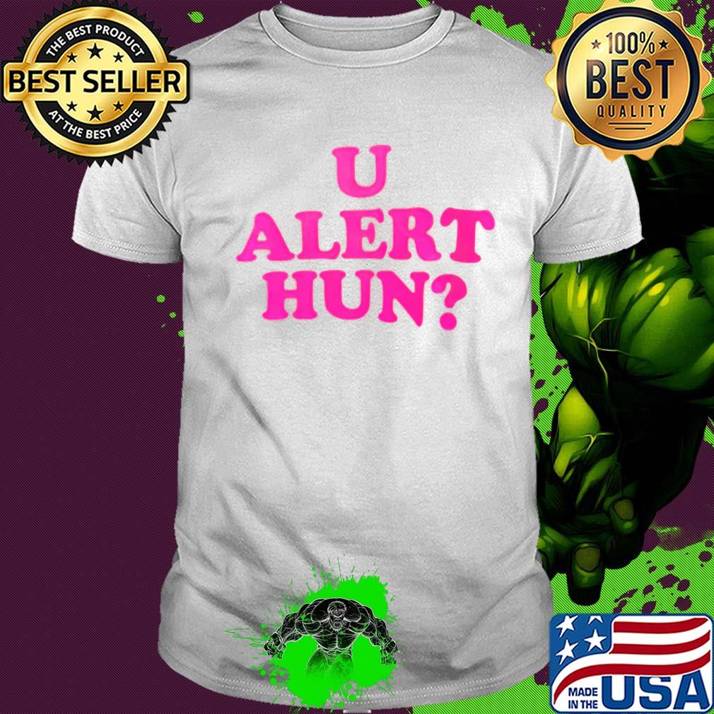 Official U alert hun shirt