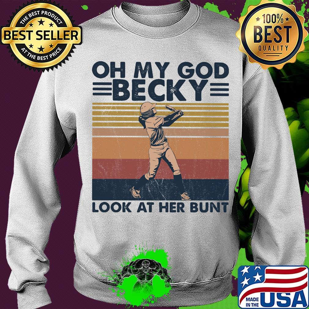 Oh my God becky look at her bunt vintage s Sweater Oh my God becky look at her bunt vintage s Sweater