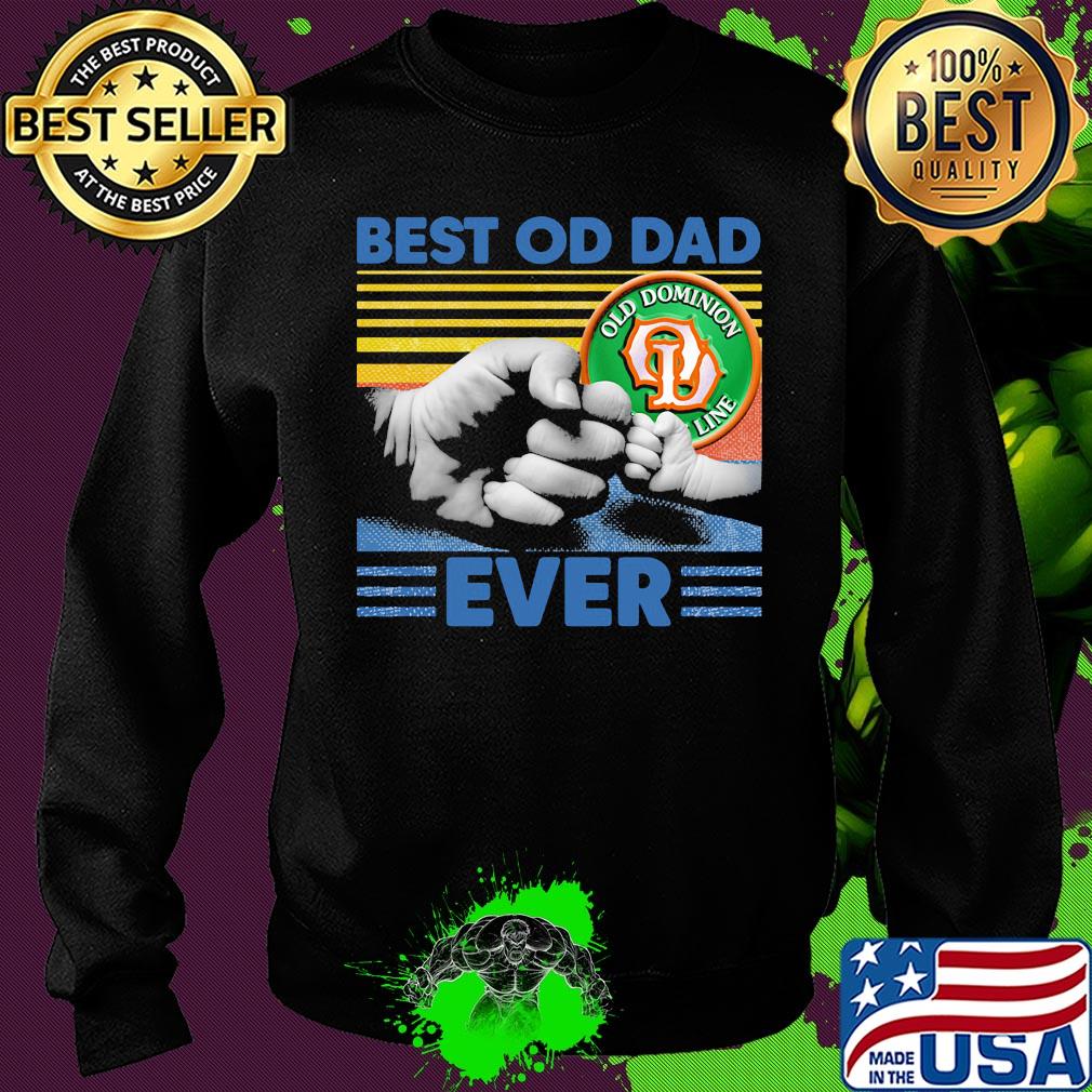 Old dominion freight line best of dad ever happy fathers day vintage s Sweater Old dominion freight line best of dad ever happy fathers day vintage s Sweater