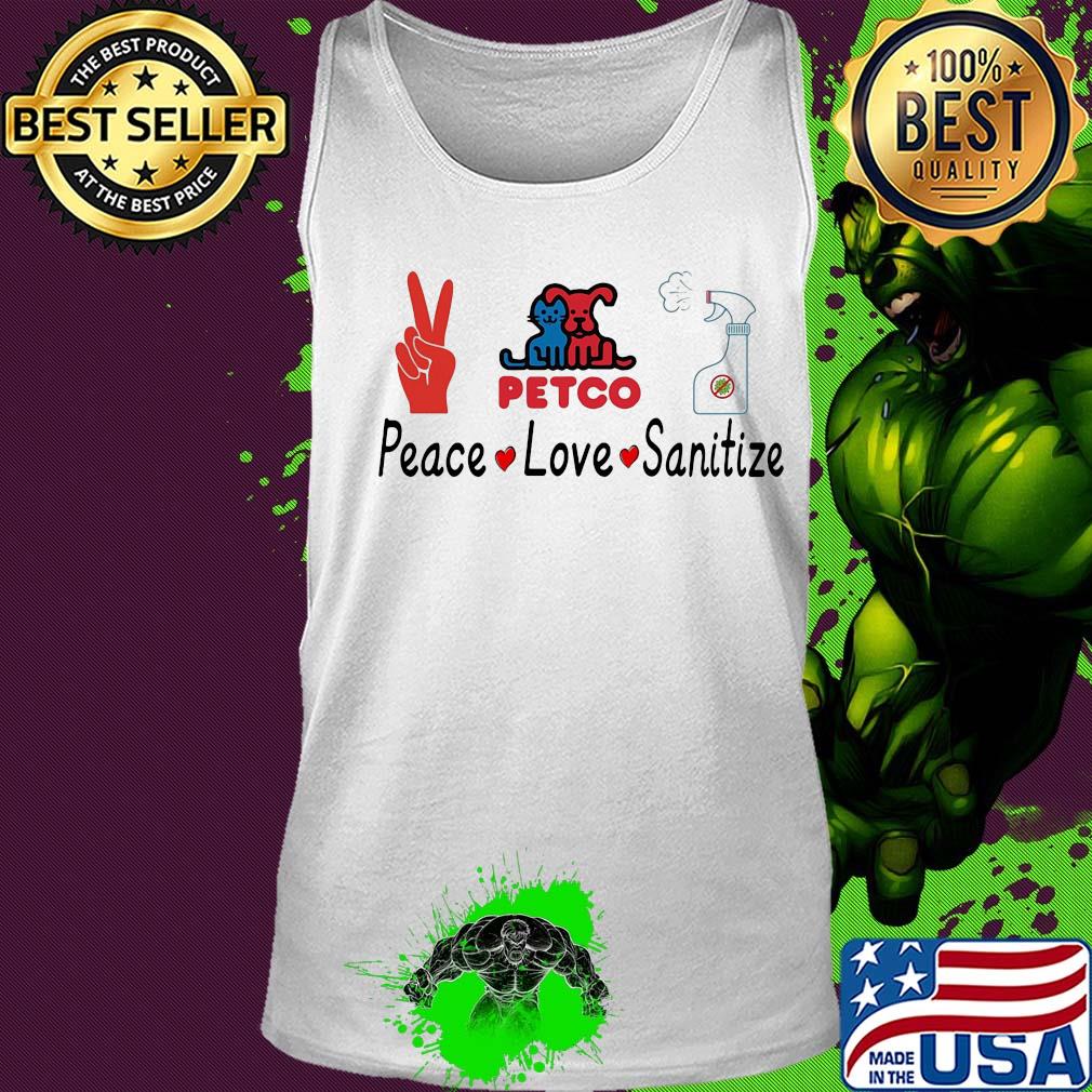 Petco peace love sanitize covid-19 s Tank top Petco peace love sanitize covid-19 s Tank top