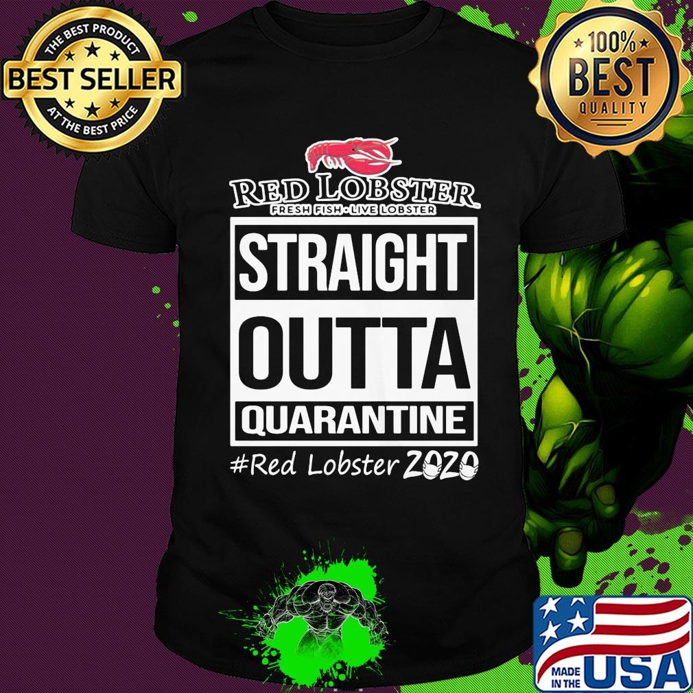 Red lobster fresh fish-live lobster straight outta quarantine 2020 mask shirt