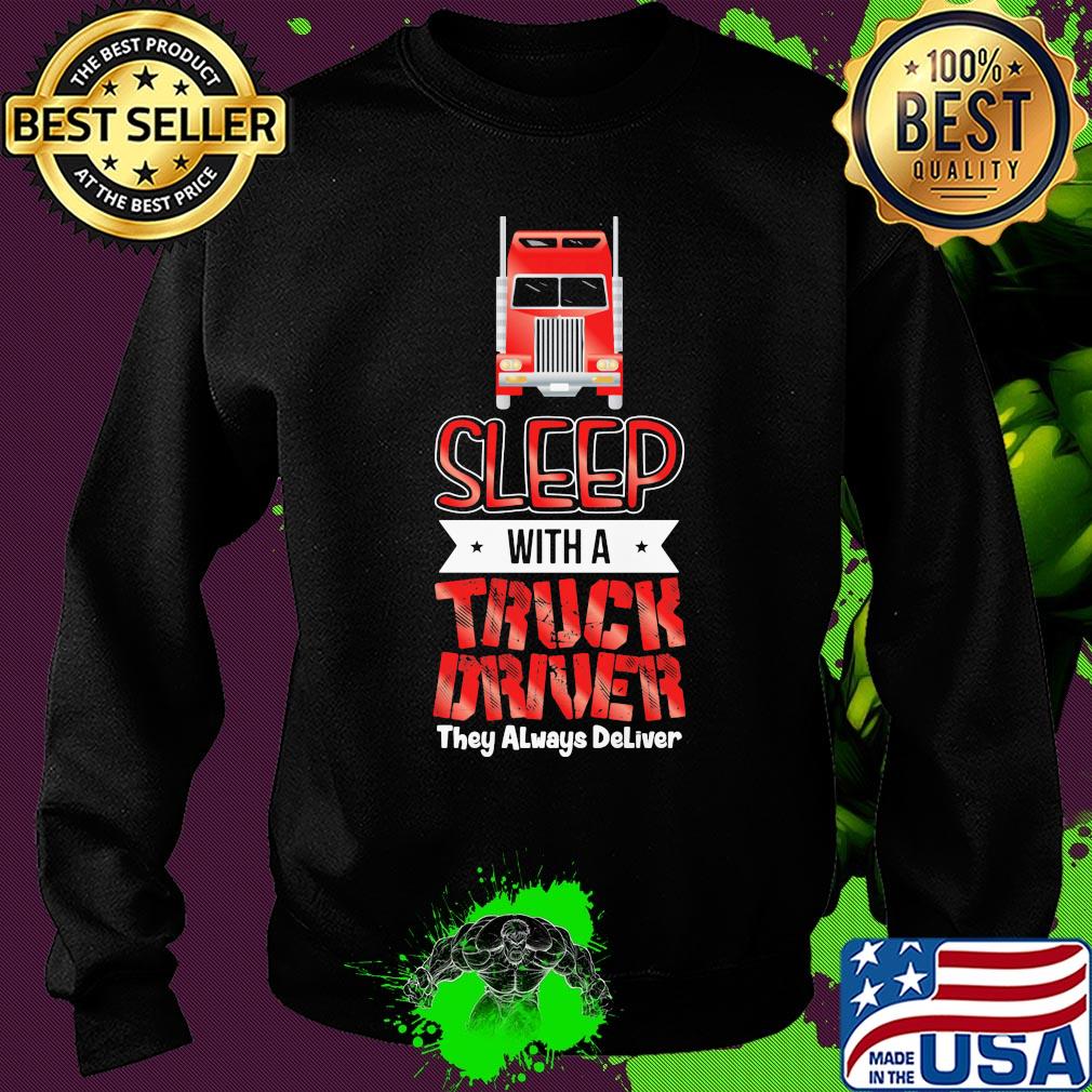 Red sleep with a truck driver they always deliver s Sweater Red sleep with a truck driver they always deliver s Sweater