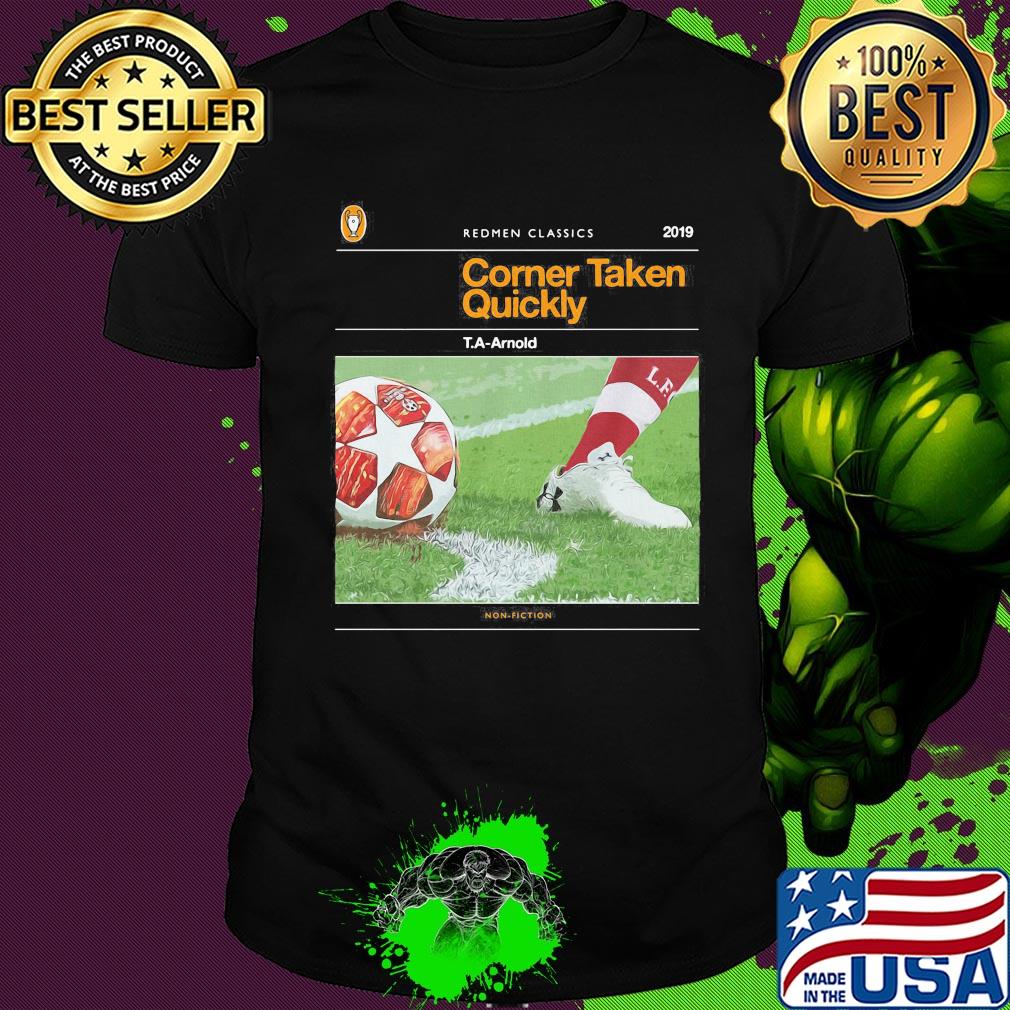 Redmen classics 2019 corner taken quickly T.a-arnold soccer shirt