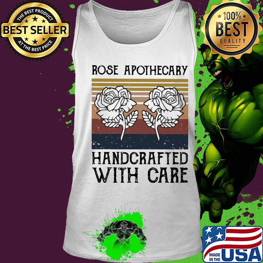 Rose apothecary handcrafted with care vintage s Tank top Rose apothecary handcrafted with care vintage s Tank top