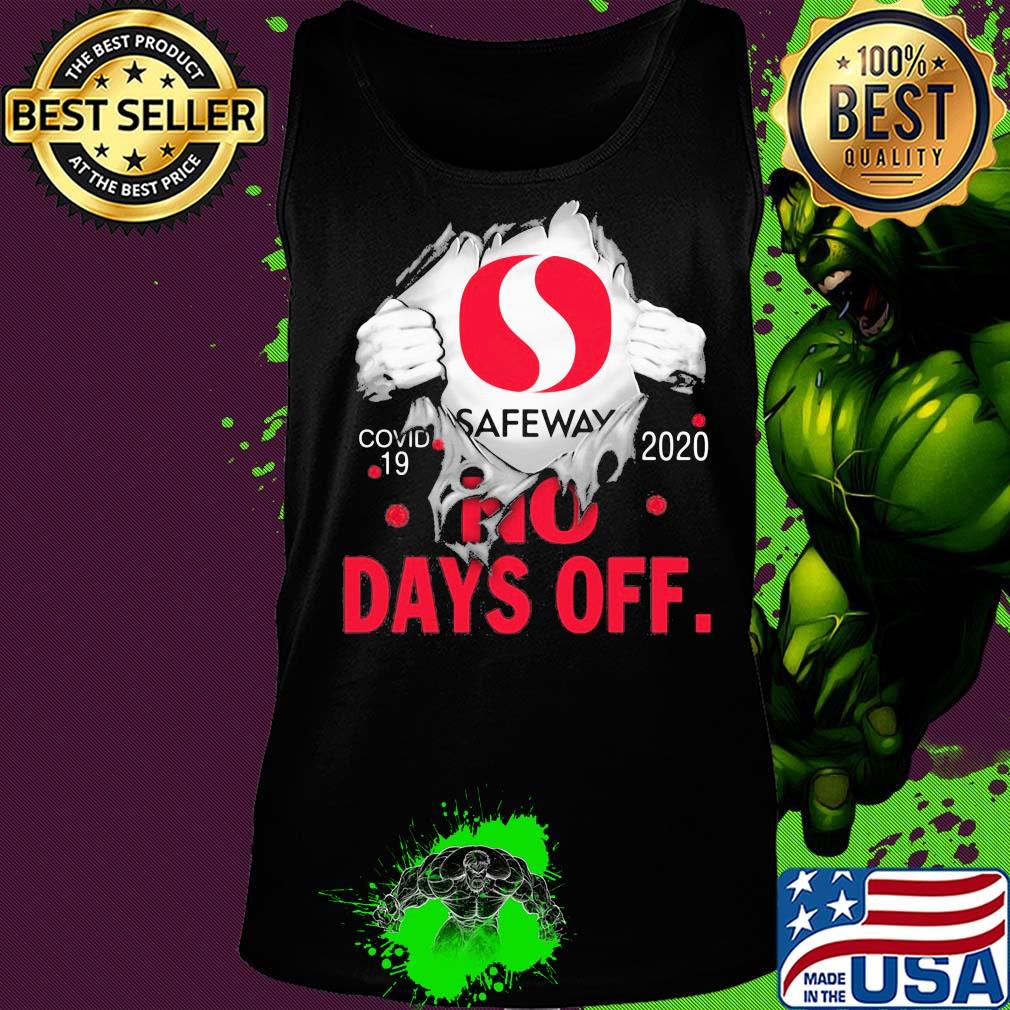 Safeway covid-19 2020 no days off s Tank top Safeway covid-19 2020 no days off s Tank top