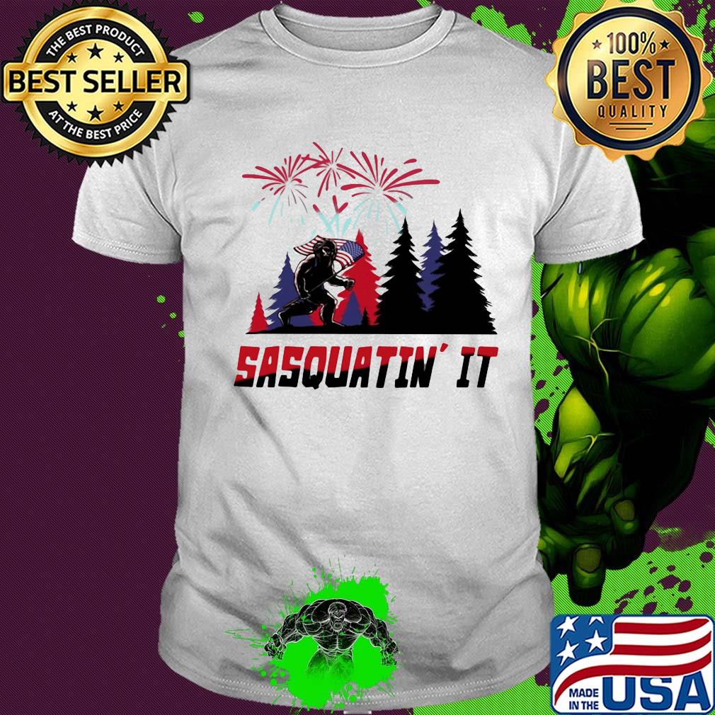 Sasquatin' it American flag veteran Independence Day shirt
