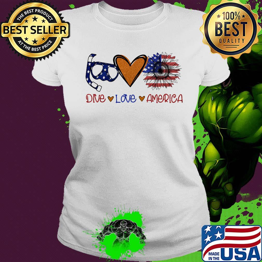 Scuba diving dive love heart sunflower American flag veteran Independence Day s Ladies tee Scuba diving dive love heart sunflower American flag veteran Independence Day s Ladies tee