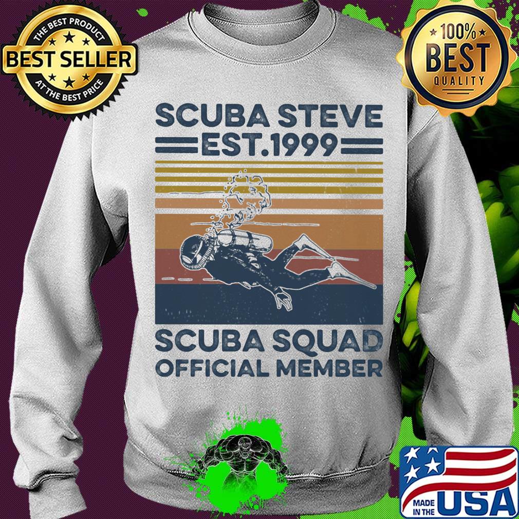 Scuba steve est 1999 scuba squad official member vintage s Sweater Scuba steve est 1999 scuba squad official member vintage s Sweater