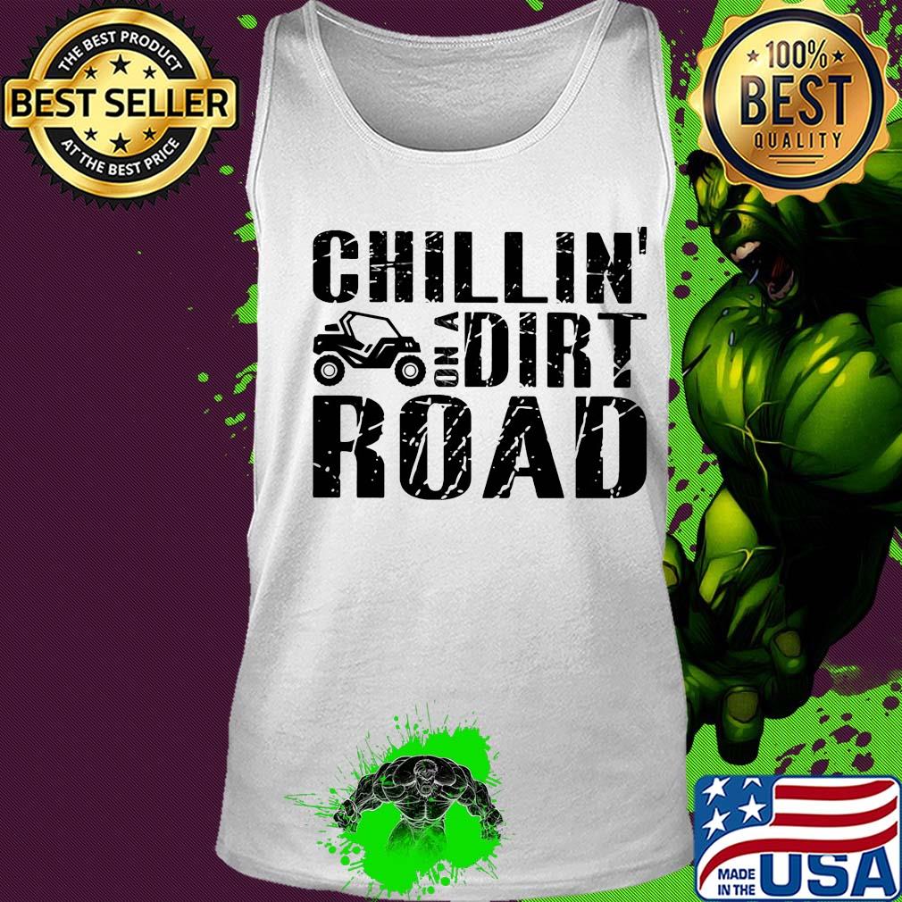 Side by side utv chillin’ on a dirt road s Tank top Side by side utv chillin’ on a dirt road s Tank top