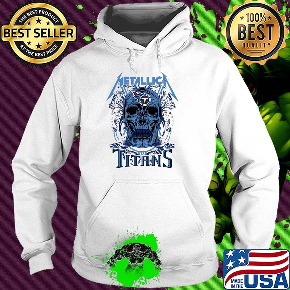 Skull metallica tennessee titans s Hoodie Skull metallica tennessee titans s Hoodie