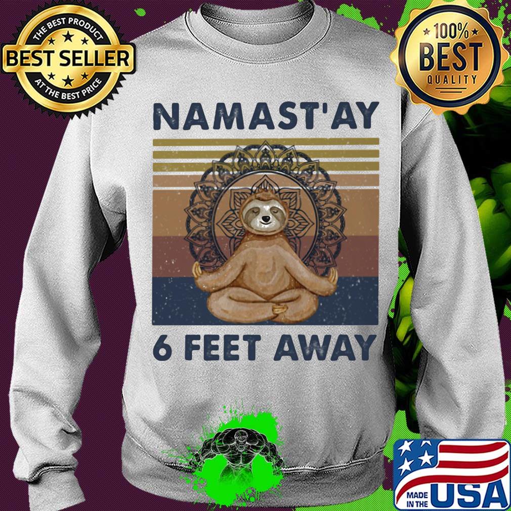 Sloth yoga chill namastay 6 feet away vintage s Sweater Sloth yoga chill namastay 6 feet away vintage s Sweater