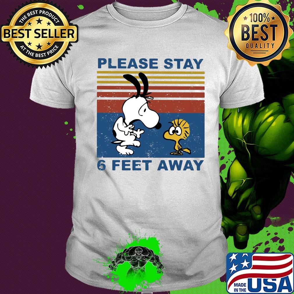 Snoopy and woodstock please stay 6 feet away vintage shirt