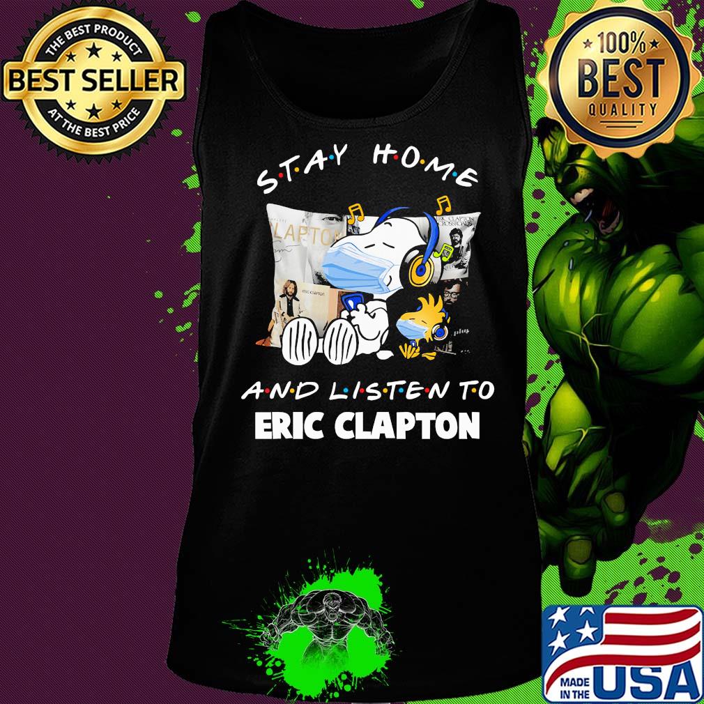 Snoopy wear mask stay home and listen to eric clapton covid-19 s Tank top Snoopy wear mask stay home and listen to eric clapton covid-19 s Tank top