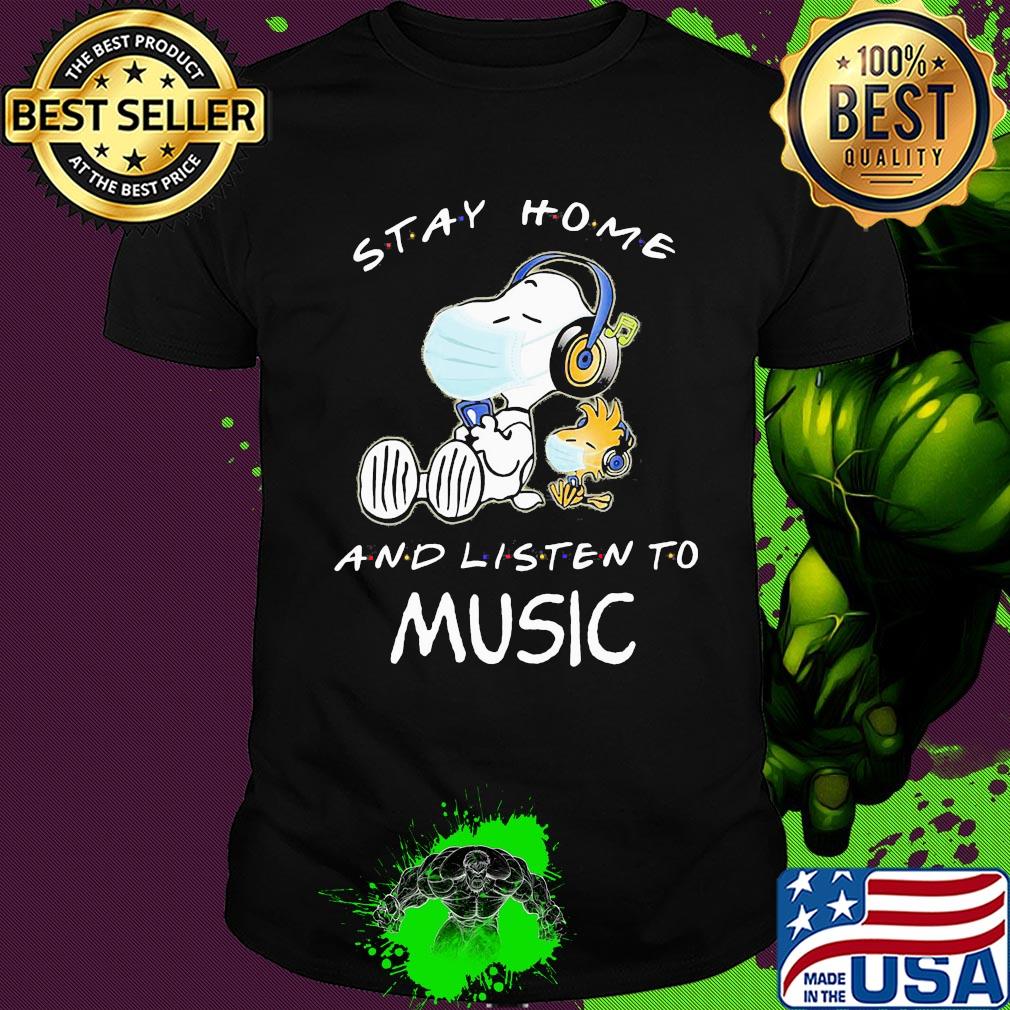 Snoopy wear mask stay home and listen to music covid-19 shirt