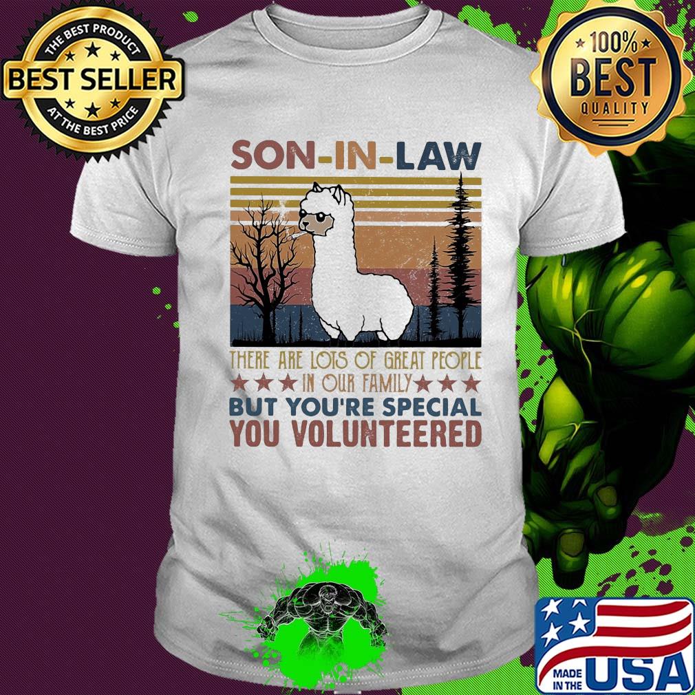 Son in law there are lots of great people in our family lamma vintage shirt