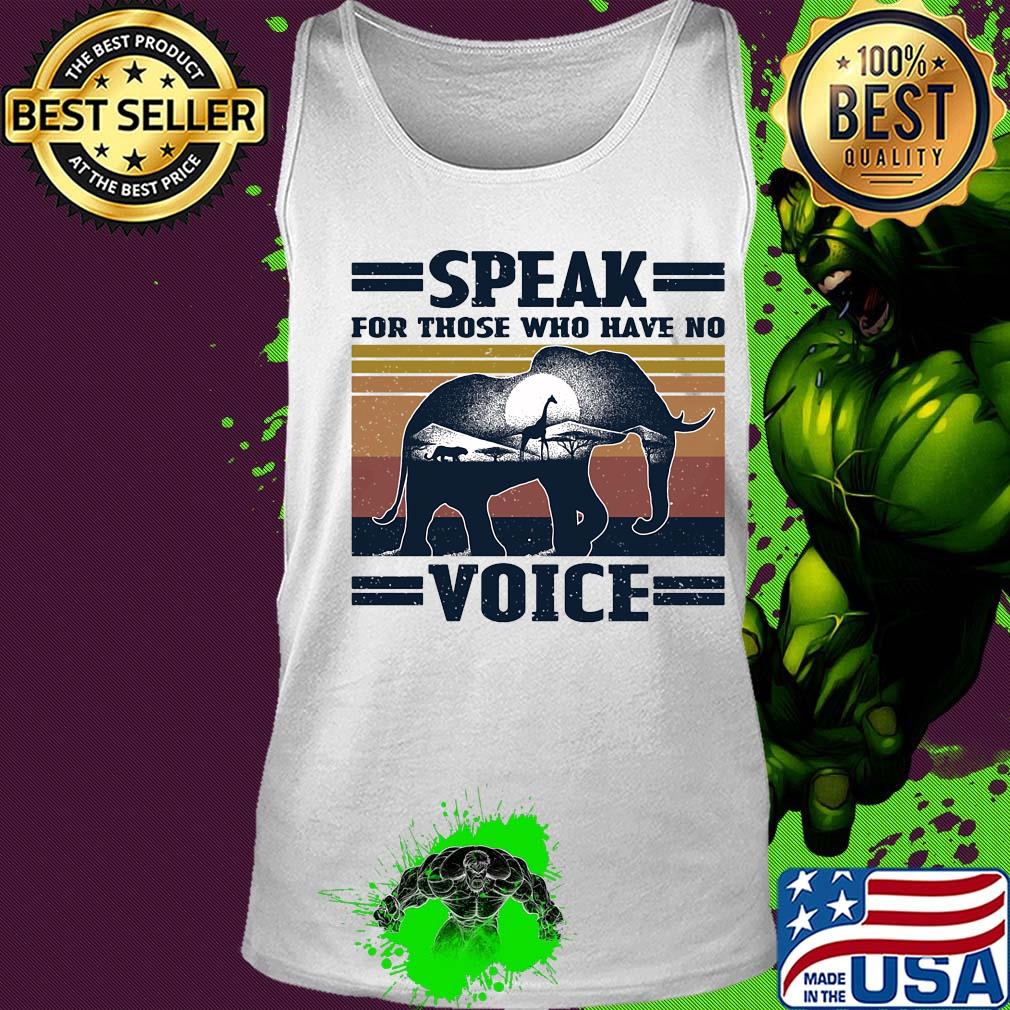 Speak for those who have no voice Elephant vintage s Tank top Speak for those who have no voice Elephant vintage s Tank top