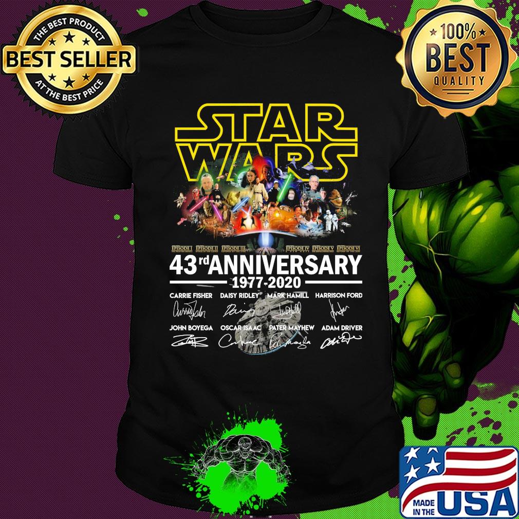 Star Wars 43rd anniversary 1977 2020 signature shirt Star Wars 43rd anniversary 1977 2020 signature shirt
