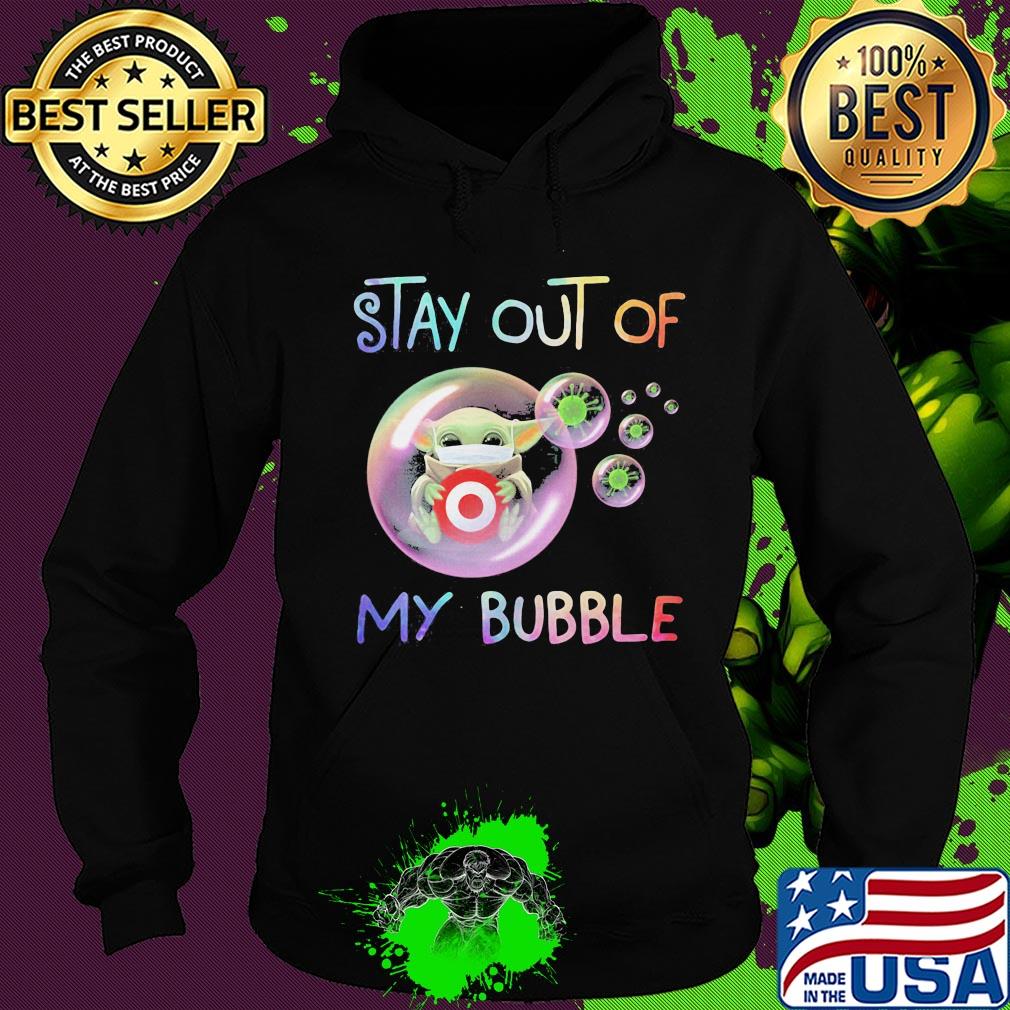 Star wars baby yoda mask hug target stay out of my bubble covid-19 s Hoodie Star wars baby yoda mask hug target stay out of my bubble covid-19 s Hoodie