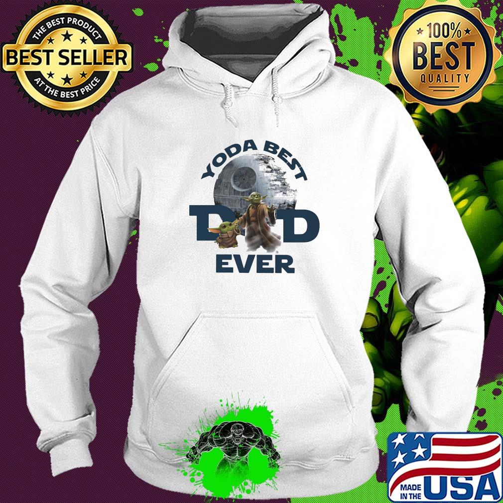 Star wars yoda best dad ever s Hoodie Star wars yoda best dad ever s Hoodie