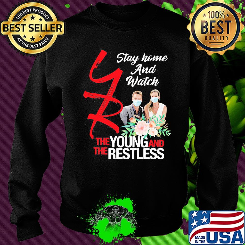 Stay home and watch the young and restless mask flowers s Sweater Stay home and watch the young and restless mask flowers s Sweater