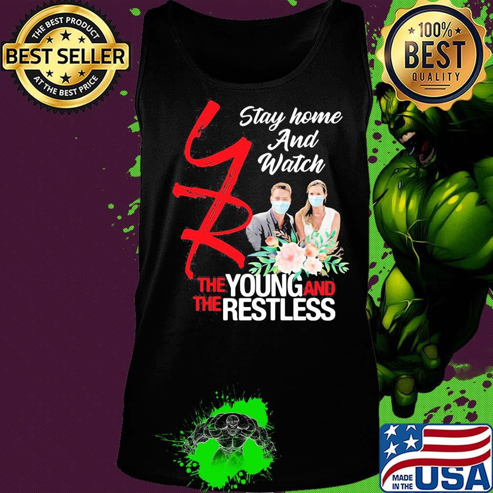 Stay home and watch the young and restless mask flowers s Tank top Stay home and watch the young and restless mask flowers s Tank top