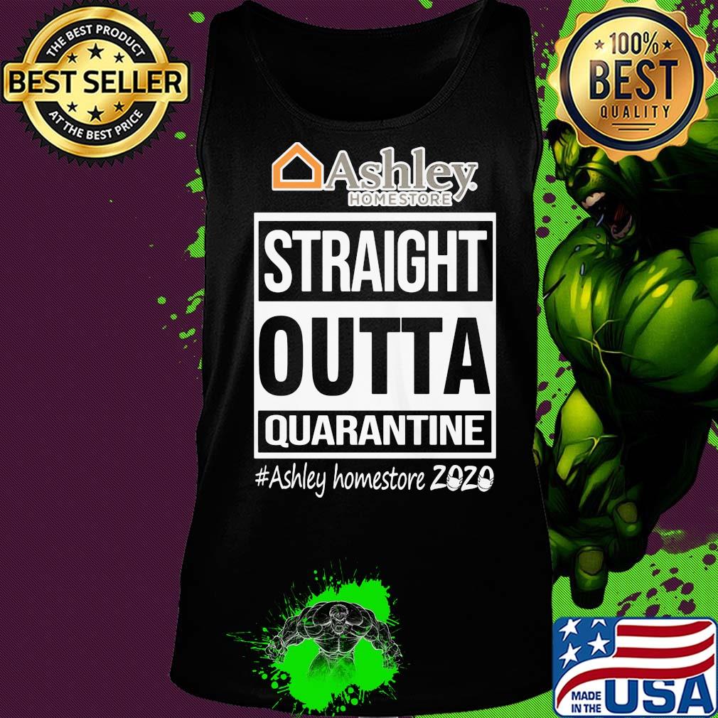 Straight outta quarantine ashley homestore 2020 mask s Tank top Straight outta quarantine ashley homestore 2020 mask s Tank top
