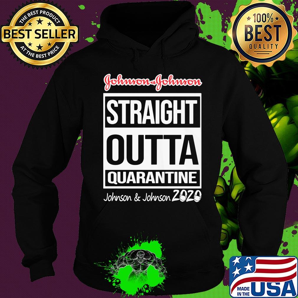 Straight outta quarantine johnson and johnson 2020 mask s Hoodie Straight outta quarantine johnson and johnson 2020 mask s Hoodie