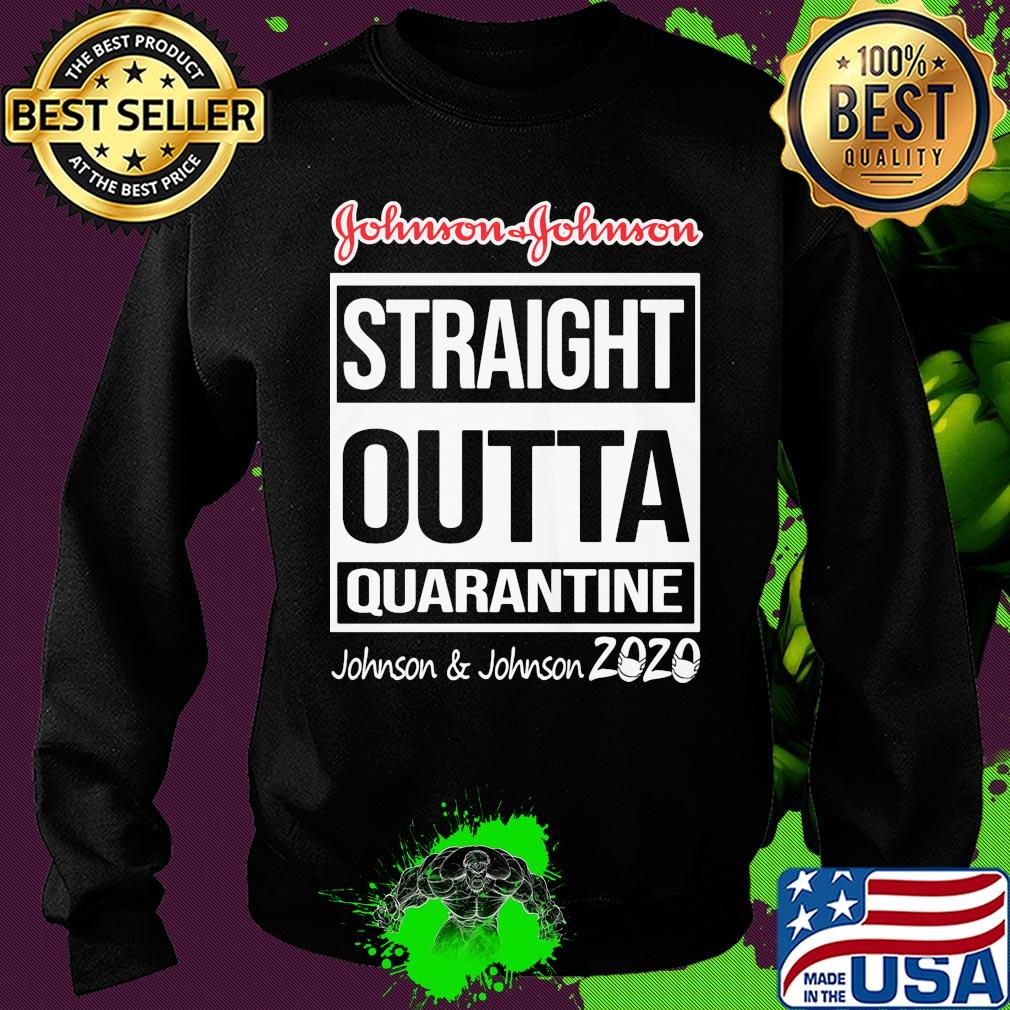 Straight outta quarantine johnson and johnson 2020 mask s Sweater Straight outta quarantine johnson and johnson 2020 mask s Sweater