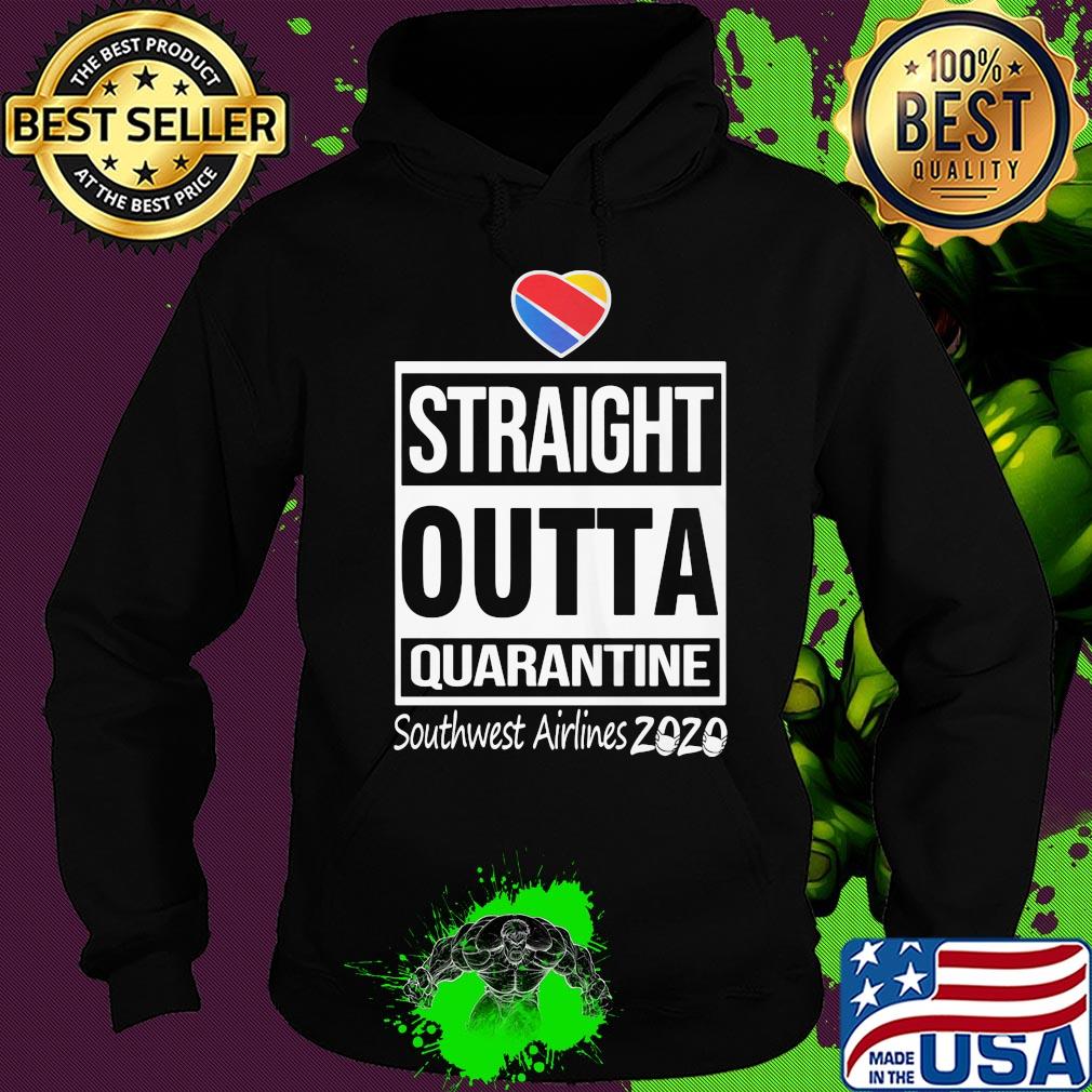 Straight outta quarantine southwest airlines 2020 mask s Hoodie Straight outta quarantine southwest airlines 2020 mask s Hoodie