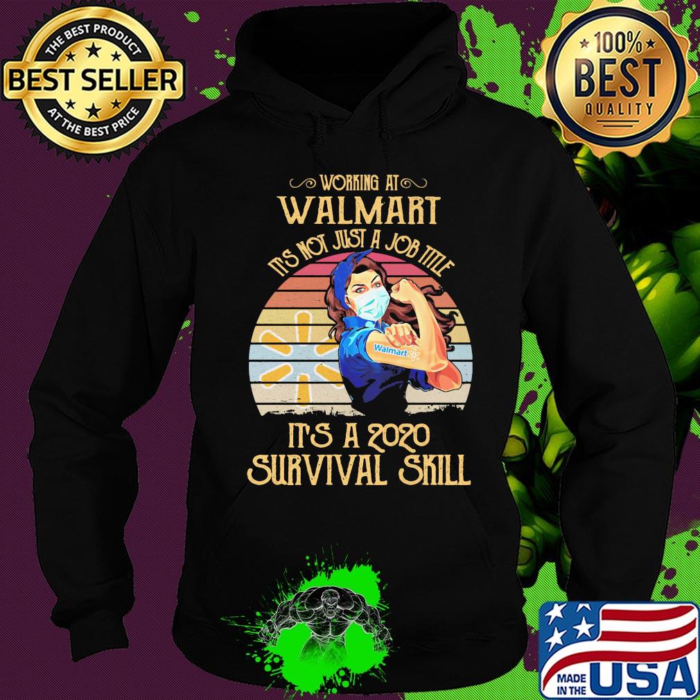 Strong woman mask working at walmart it's not just a job title it's a 2020 survival skill vintage s Hoodie Strong woman mask working at walmart it's not just a job title it's a 2020 survival skill vintage s Hoodie