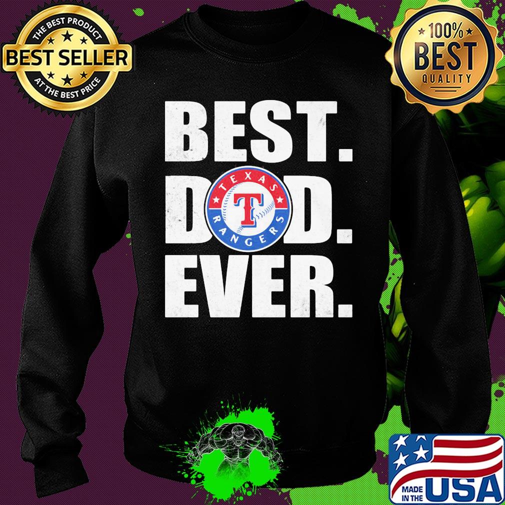Texas rangers best dad ever happy father's day s Sweater Texas rangers best dad ever happy father's day s Sweater