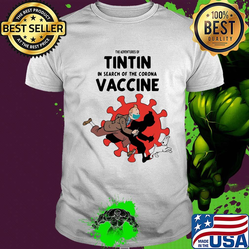 The adventures of tintin in search of the corona vaccine mask Scooter red Dog shirt