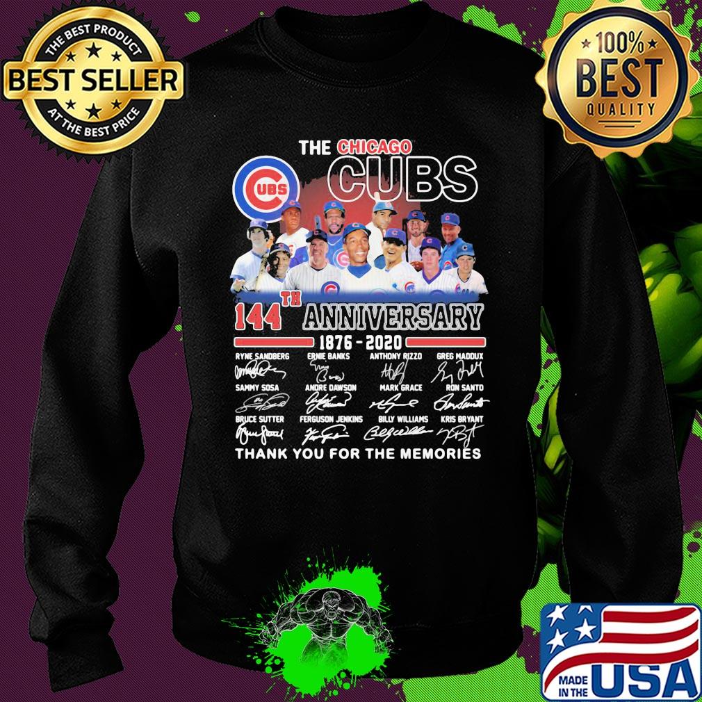 The chicago cubs 144th anniversary 1876 2020 thank you for the memories signatures s Sweater The chicago cubs 144th anniversary 1876 2020 thank you for the memories signatures s Sweater