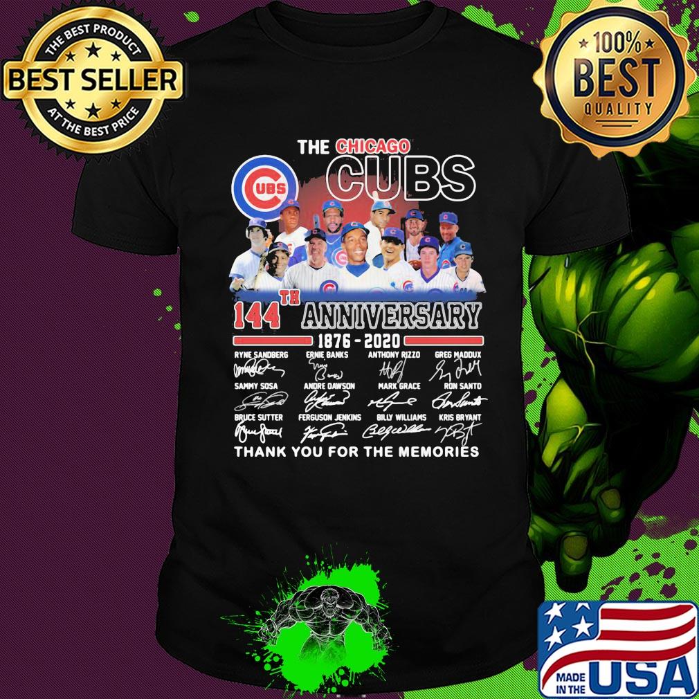 The chicago cubs 144th anniversary 1876 2020 thank you for the memories signatures shirt
