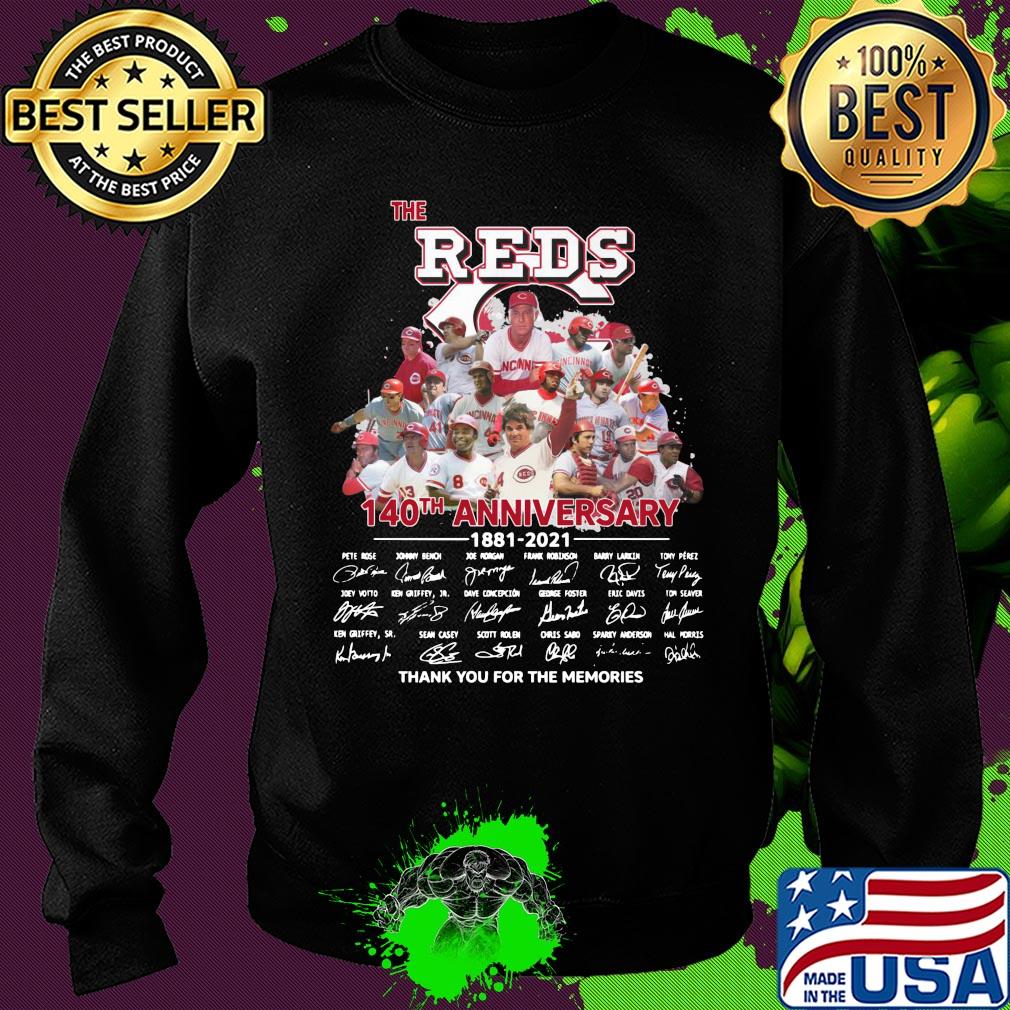 The Cincinnati Reds baseball 140th anniversary 1881 2021 thank you for the memories signatures s Sweater The Cincinnati Reds baseball 140th anniversary 1881 2021 thank you for the memories signatures s Sweater