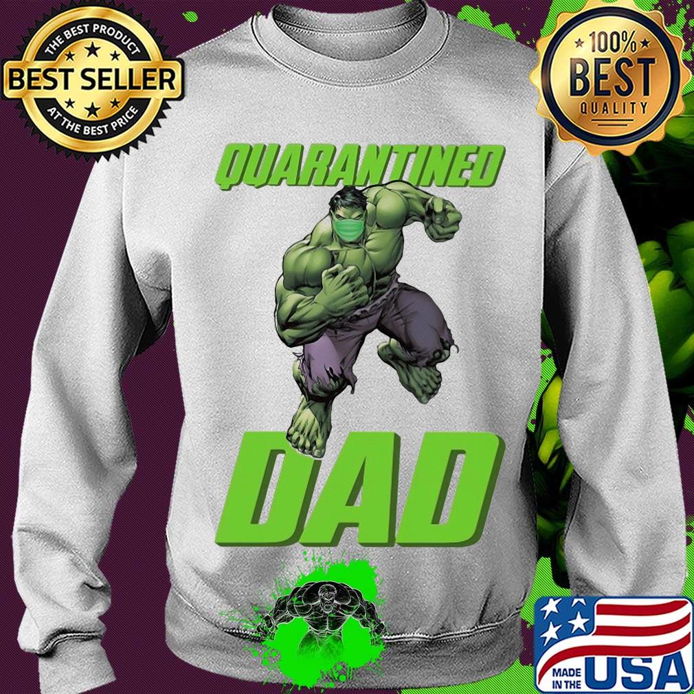 The hulk mask quarantined dad s Sweater The hulk mask quarantined dad s Sweater