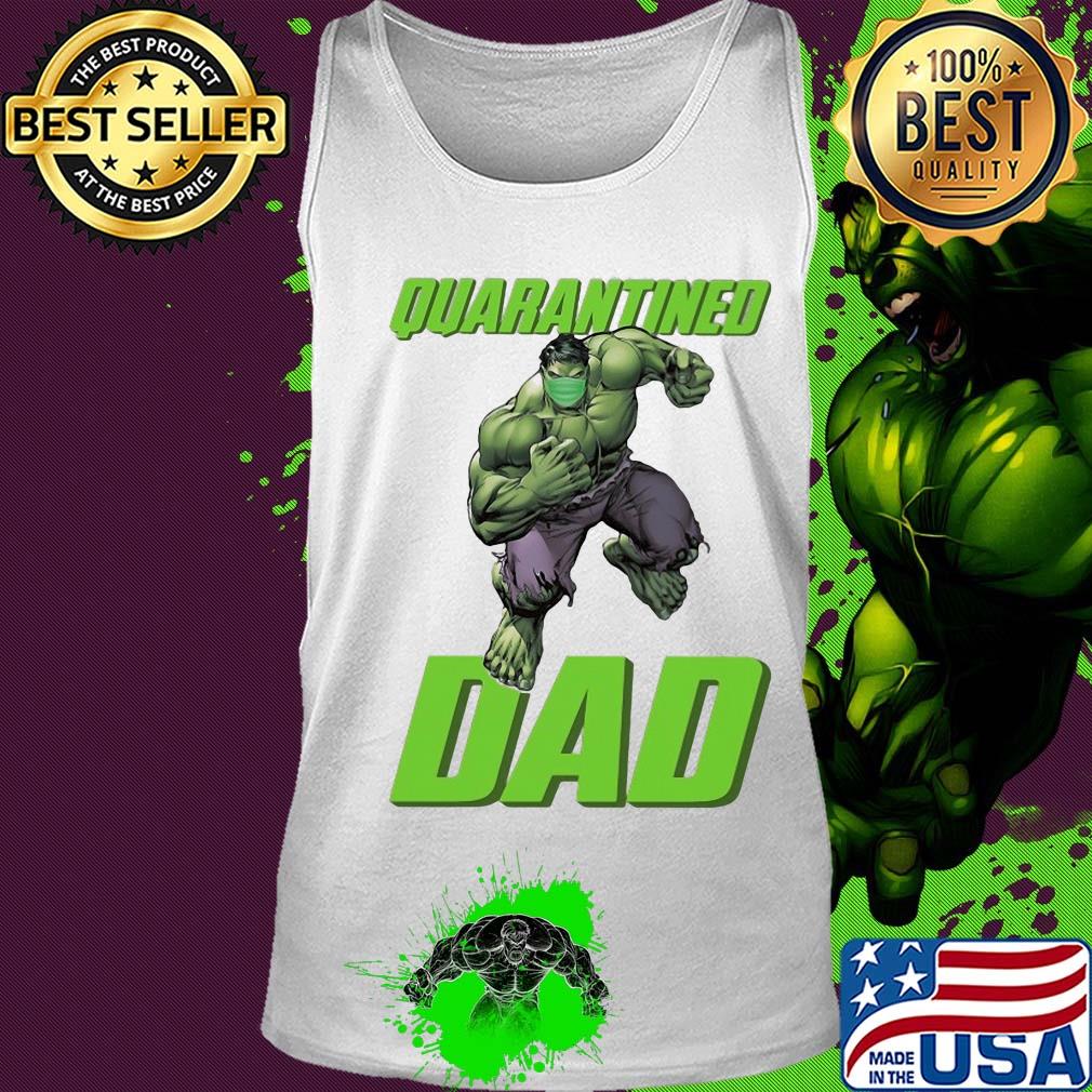 The hulk mask quarantined dad s Tank top The hulk mask quarantined dad s Tank top