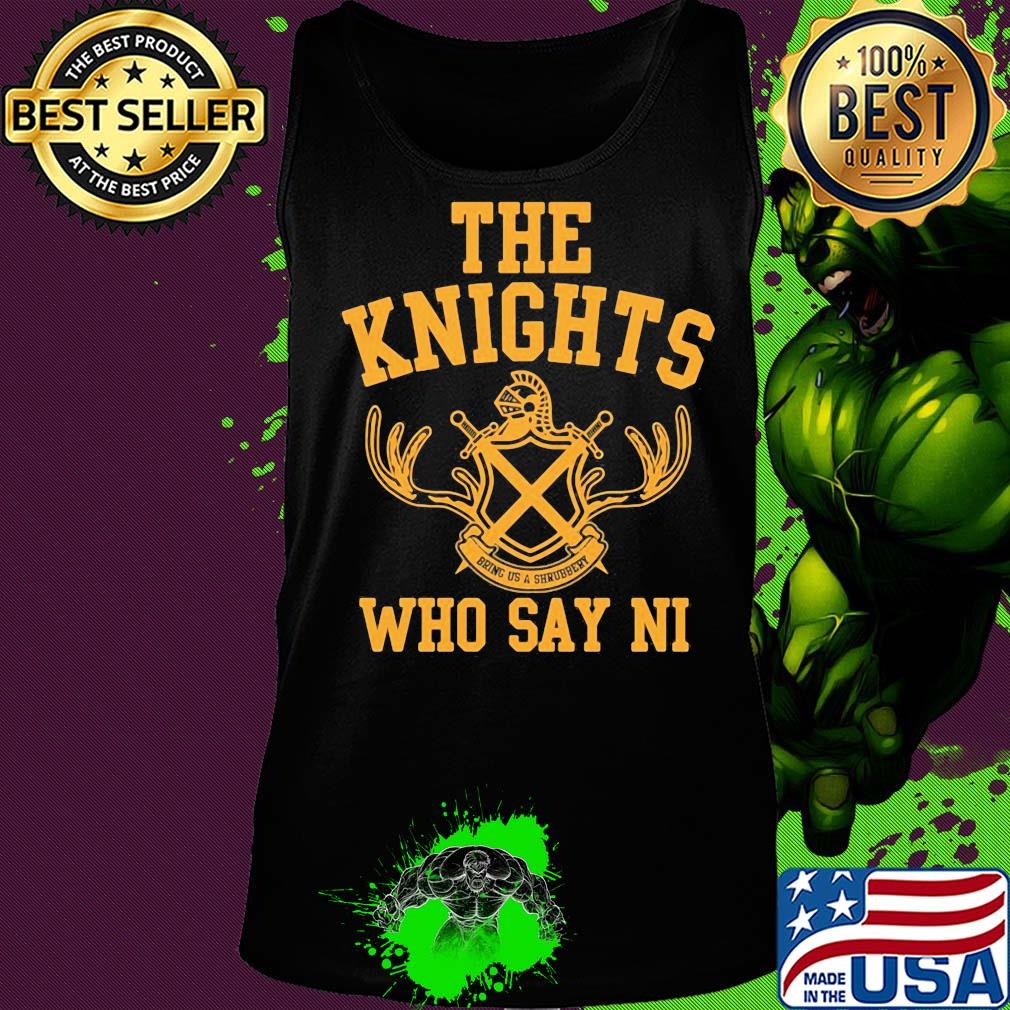 The knights who say ni s Tank top The knights who say ni s Tank top
