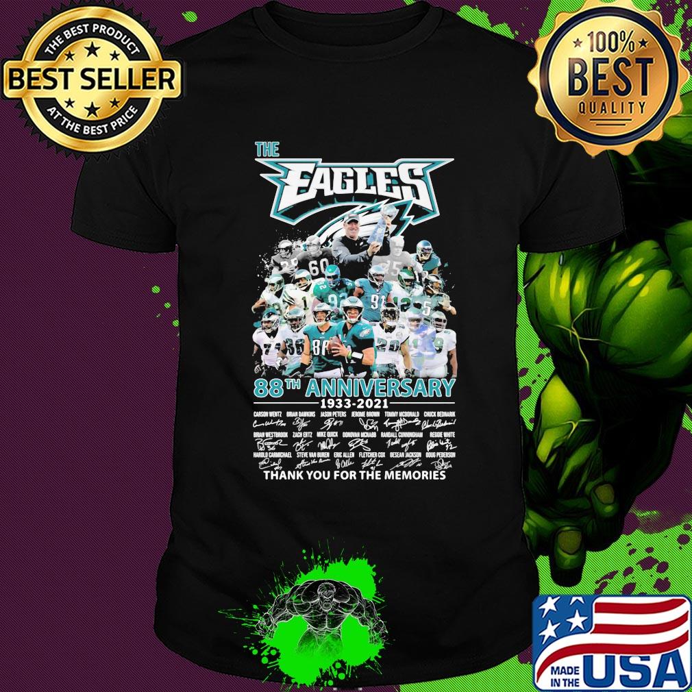 The philadelphia eagles 88th anniversary 1933 2021 thank you for the memories signatures shirt