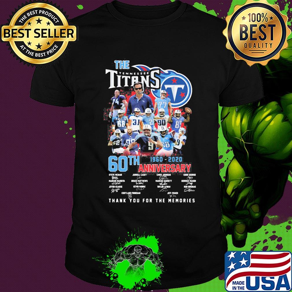 The tennessee titans 60th anniversary 1960 2020 thank you for the memories signatures shirt