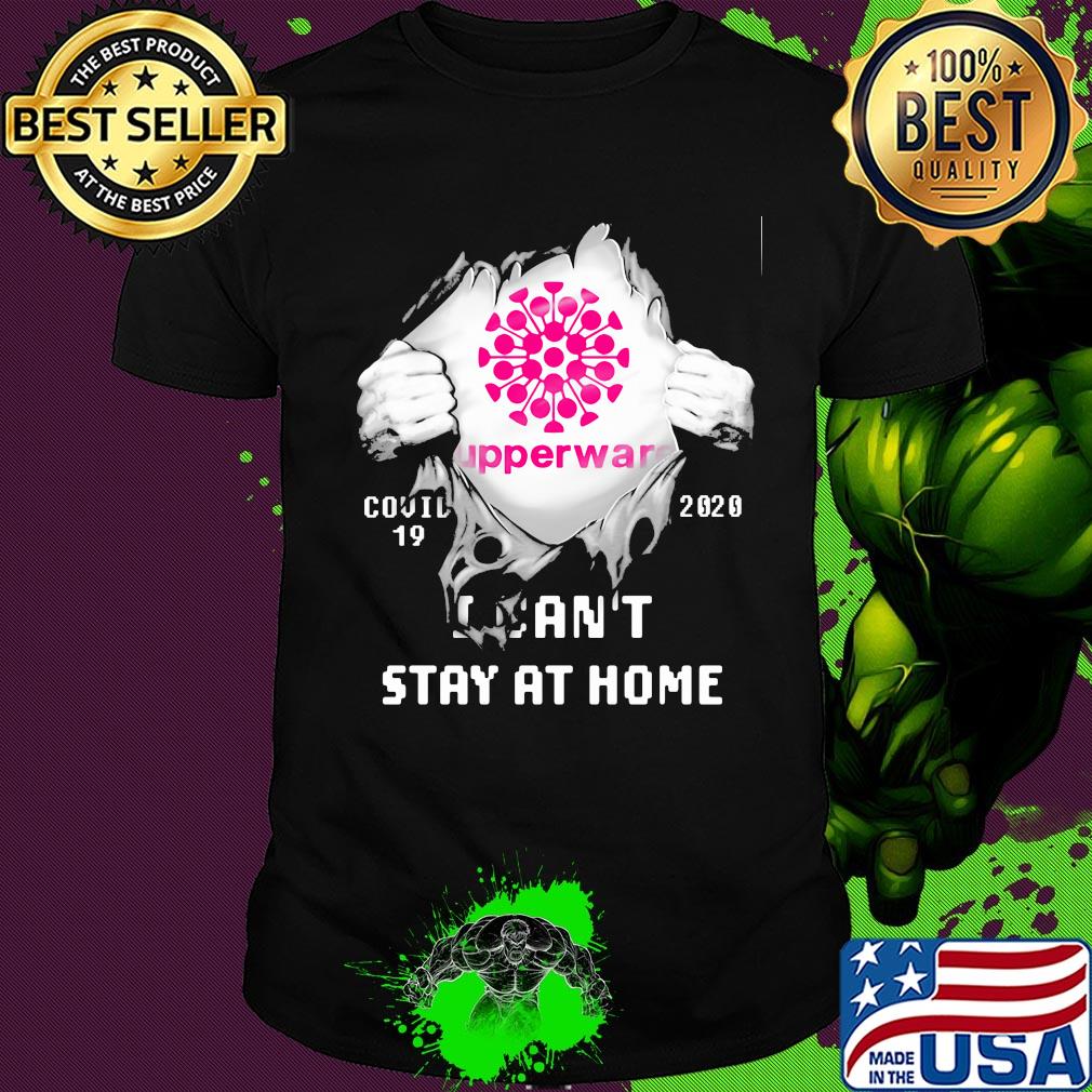 Tupperware covid-19 2020 i can’t stay at home shirt