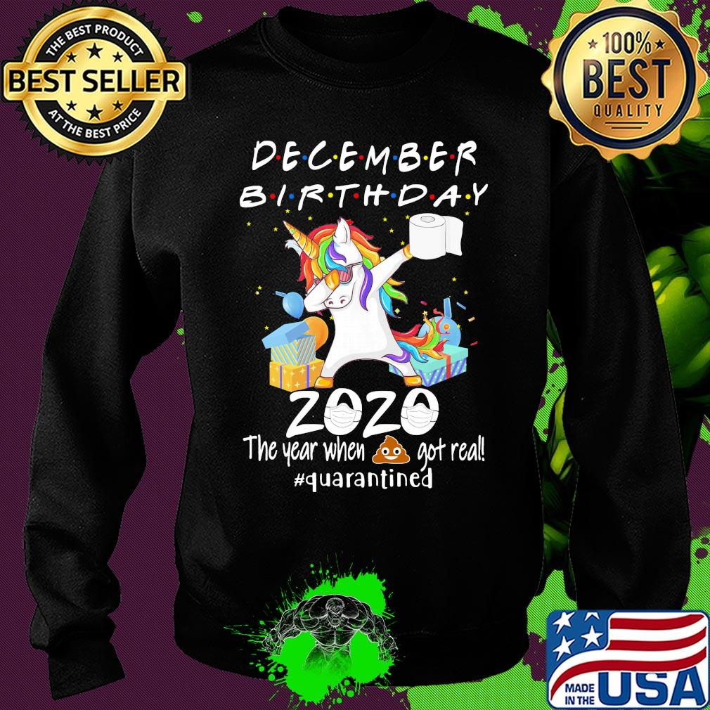 Unicorn dabbing December birthday 2020 mask the year when shit got real quarantined toilet paper s Sweater Unicorn dabbing December birthday 2020 mask the year when shit got real quarantined toilet paper s Sweater