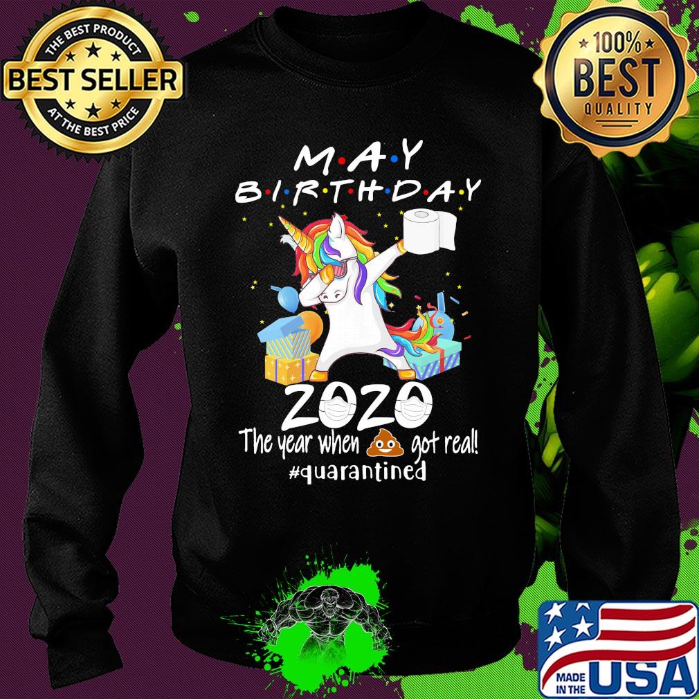Unicorn dabbing May birthday 2020 mask the year when shit got real quarantined toilet paper s Sweater Unicorn dabbing May birthday 2020 mask the year when shit got real quarantined toilet paper s Sweater
