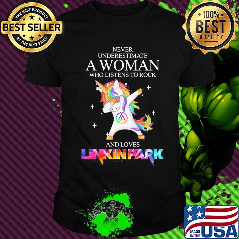 Unicorn never underestimate a woman who listens to rock and loves linkin park shirt