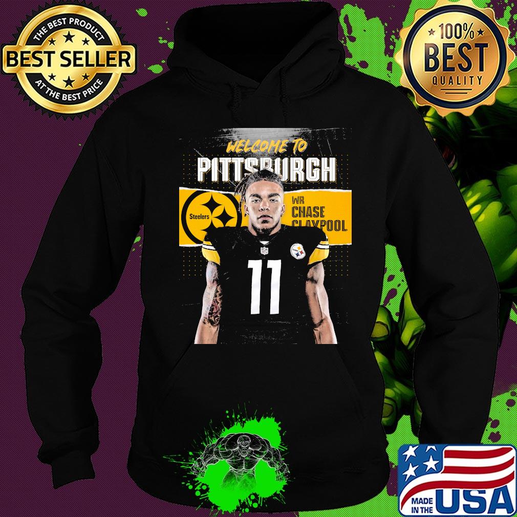 Welcome to pittsburgh steelers football team wr chase claypool s Hoodie Welcome to pittsburgh steelers football team wr chase claypool s Hoodie