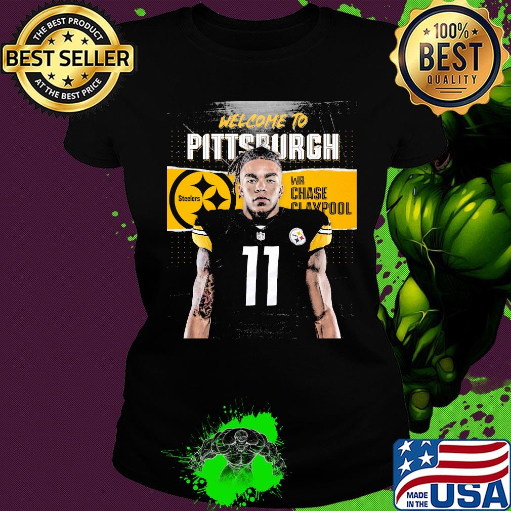 Welcome to pittsburgh steelers football team wr chase claypool s Ladies tee Welcome to pittsburgh steelers football team wr chase claypool s Ladies tee