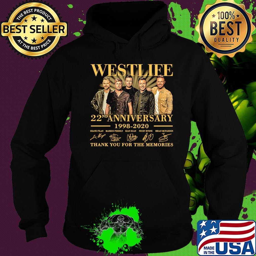 Westlife 22nd anniversary 1998-2020 thank you for the memories signature s Hoodie Westlife 22nd anniversary 1998-2020 thank you for the memories signature s Hoodie