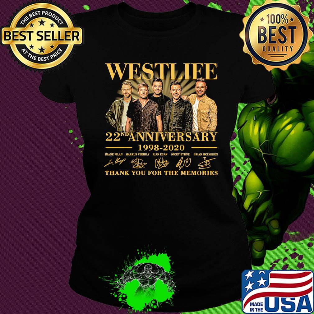 Westlife 22nd anniversary 1998-2020 thank you for the memories signature s Ladies tee Westlife 22nd anniversary 1998-2020 thank you for the memories signature s Ladies tee