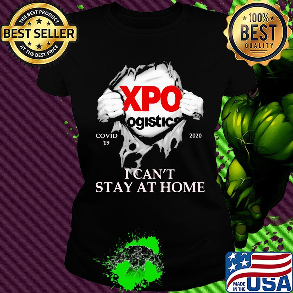 Xpo logistics covid-19 2020 i can’t stay at home hand s Ladies tee Xpo logistics covid-19 2020 i can’t stay at home hand s Ladies tee
